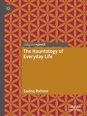 cover image of The Hauntology of Everyday Life